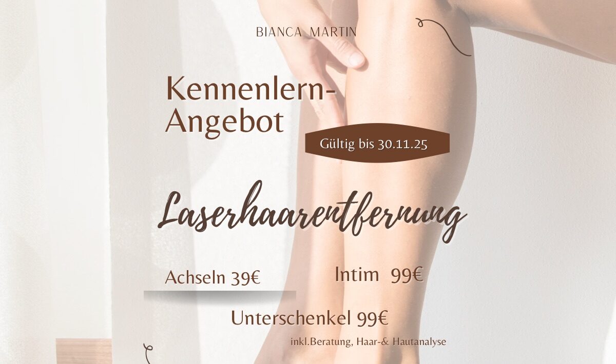 ✨ Kennenlern-Angebot zur Laserhaarentfernung ✨